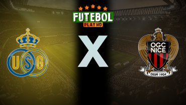 Assistir Union Saint-Gilloise x Nice ao vivo online 12/12/2024