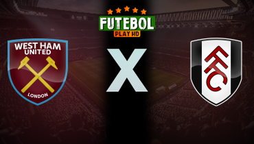 Assistir West Ham x Fulham ao vivo online 14/01/2025