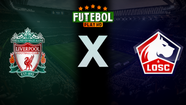 Assistir Liverpool x Lille ao vivo online 21/01/2025