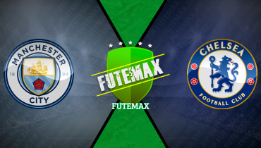 Assistir Manchester City x Chelsea ao vivo online 25/01/2025
