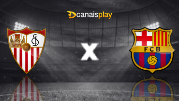 Assistir Sevilla x Barcelona ao vivo online 09/02/2025