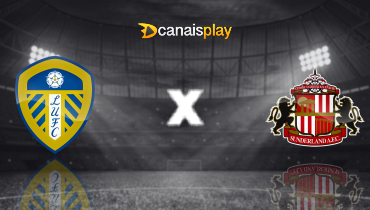 Assistir Leeds United x Sunderland ao vivo online 17/02/2025