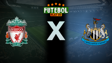 Assistir Liverpool x Newcastle ao vivo online 26/02/2025