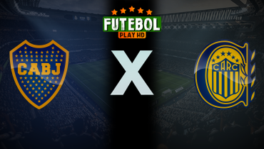 Assistir Boca Juniors x Rosario Central ao vivo online 28/02/2025