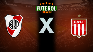 Assistir River Plate x Estudiantes ao vivo online 01/03/2025