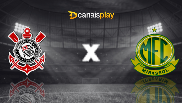 Assistir Corinthians x Mirassol ao vivo online 02/03/2025