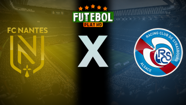 Assistir Nantes x Strasbourg ao vivo online 09/03/2025