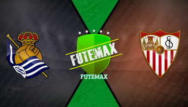 Assistir Real Sociedad x Sevilla ao vivo online 09/03/2025