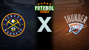 Assistir NBA: Denver Nuggets x Oklahoma City Thunder ao vivo online 10/03/2025