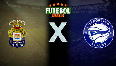 Assistir Las Palmas x Deportivo Alavés ao vivo online 14/03/2025