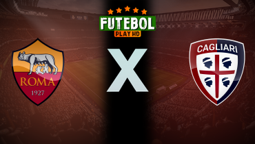Assistir Roma x Cagliari ao vivo online 16/03/2025
