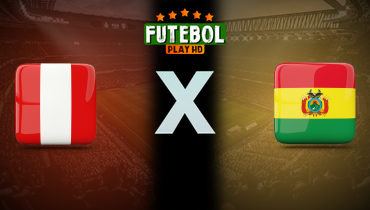 Assistir Peru x Bolívia ao vivo online 20/03/2025