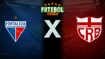 Assistir Fortaleza x CRB ao vivo online 26/03/2025