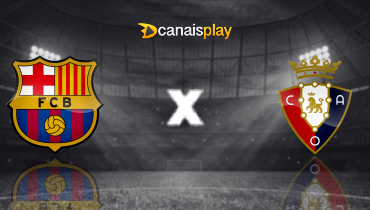 Assistir Barcelona x Osasuna ao vivo online 27/03/2025