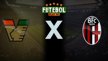 Assistir Venezia x Bologna ao vivo online 29/03/2025