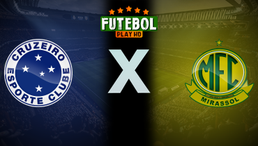 Assistir Cruzeiro x Mirassol ao vivo online 29/03/2025