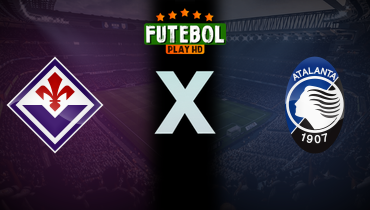 Assistir Fiorentina x Atalanta ao vivo online 30/03/2025