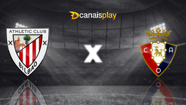 Assistir Athletic Bilbao x Osasuna ao vivo online 30/03/2025