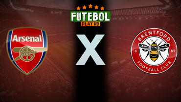 Assistir Arsenal x Brentford ao vivo online 12/04/2025