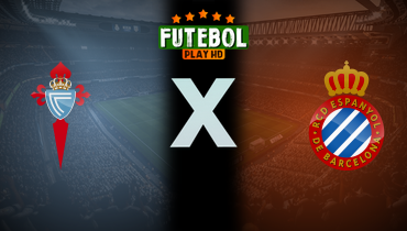 Assistir Celta de Vigo x Espanyol ao vivo online 12/04/2025