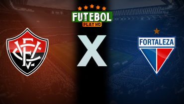 Assistir Vitória x Fortaleza ao vivo online 16/04/2025