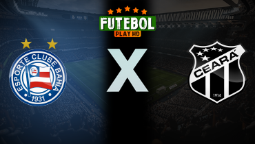 Assistir Bahia x Ceará ao vivo online 21/04/2025