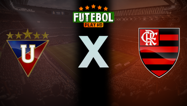 Assistir LDU Quito x Flamengo ao vivo online 22/04/2025