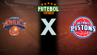 Assistir NBA: New York Knicks x Detroit Pistons ao vivo online 24/04/2025
