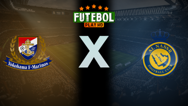 Assistir Yokohama F. Marinos x Al Nassr ao vivo online 26/04/2025