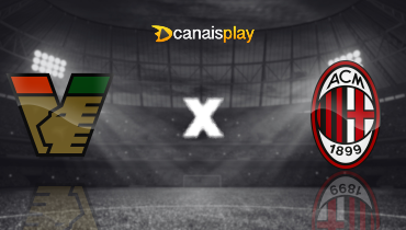 Assistir Venezia x Milan ao vivo online 27/04/2025