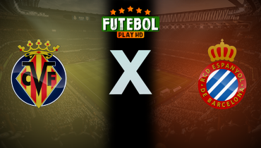 Assistir Villarreal x Espanyol ao vivo online 27/04/2025