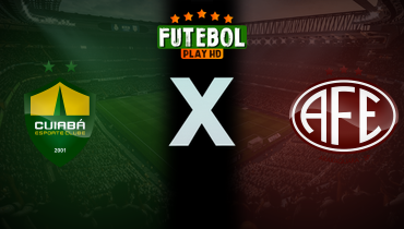 Assistir Cuiabá x Ferroviária ao vivo online 27/04/2025