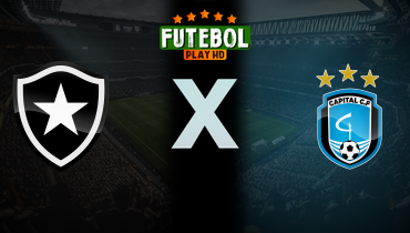 Assistir Botafogo x Capital ao vivo online 30/04/2025