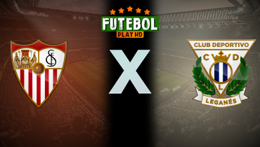 Assistir Sevilla x Leganés ao vivo online 04/05/2025