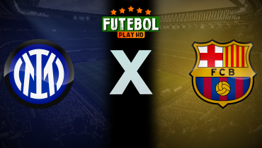 Assistir Inter de Milão x Barcelona ao vivo online 06/05/2025