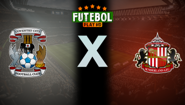 Assistir Coventry x Sunderland ao vivo online 09/05/2025