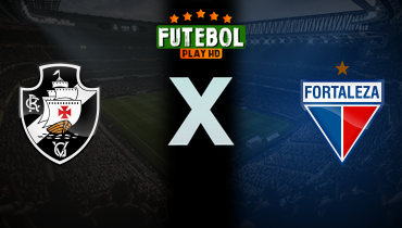 Assistir Vasco x Fortaleza ao vivo online 17/05/2025