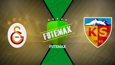 Assistir Galatasaray x Kayserispor ao vivo online 18/05/2025