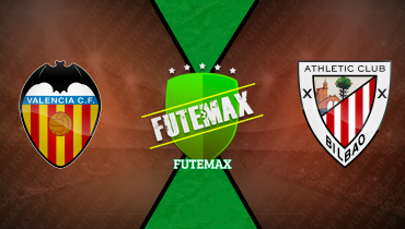 Assistir Valencia x Athletic Bilbao ao vivo online 18/05/2025