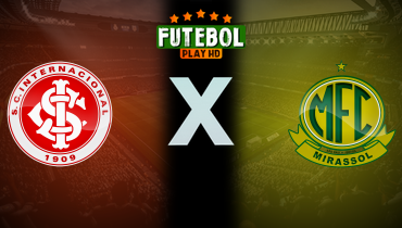 Assistir Internacional x Mirassol ao vivo online 18/05/2025