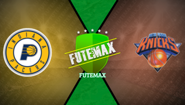 Assistir NBA: Indiana Pacers x New York Knicks ao vivo online 21/05/2025