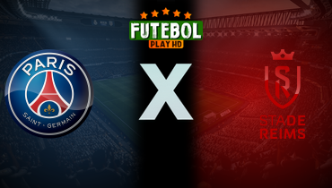 Assistir PSG x Reims ao vivo online 24/05/2025