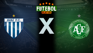 Assistir Avaí x Chapecoense ao vivo online 24/05/2025