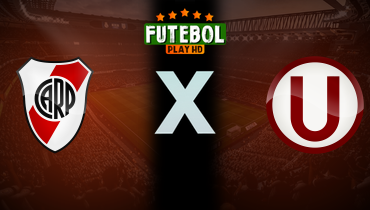 Assistir River Plate x Universitario ao vivo online 27/05/2025