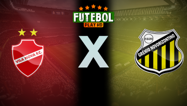 Assistir Vila Nova x Novorizontino ao vivo online 30/05/2025