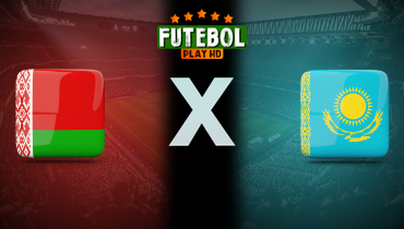 Assistir Bielorrúsia x Cazaquistão ao vivo online 05/06/2025