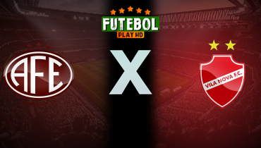 Assistir Ferroviária x Vila Nova ao vivo online 06/07/2025