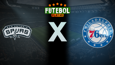 Assistir NBA: San Antonio Spurs x Philadelphia 76ers ao vivo online 10/07/2025