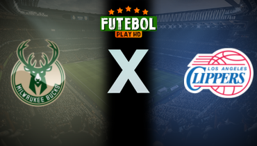 Assistir NBA: Milwaukee Bucks x LA Clippers ao vivo online 13/07/2025