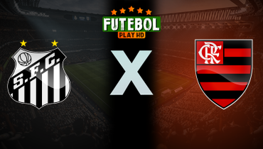 Assistir Santos x Flamengo ao vivo online 16/07/2025